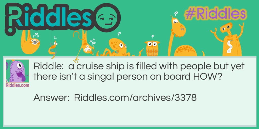 cruise ship Riddle Meme.