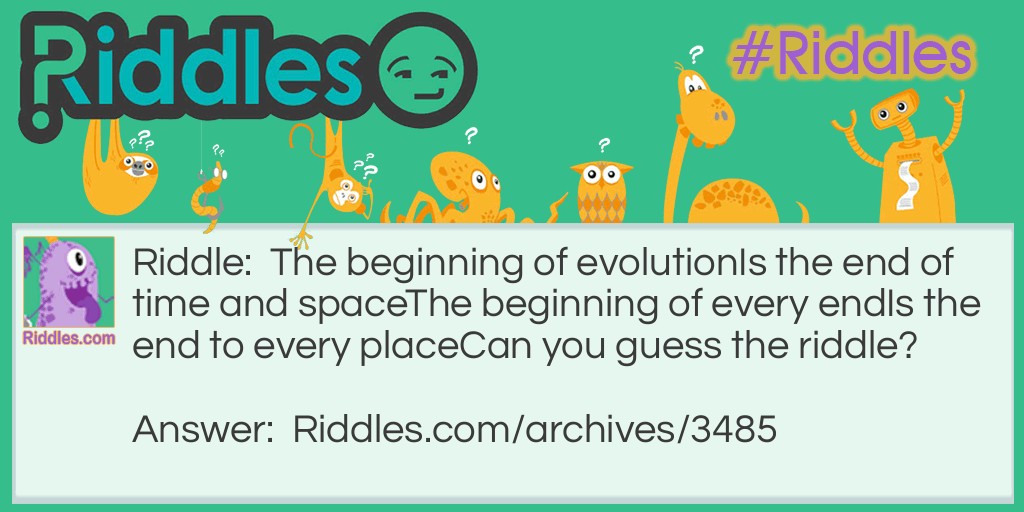 Evolution Riddle Meme.