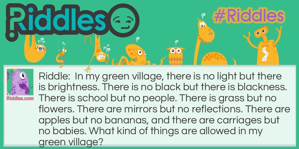 The Green Village Riddle Meme.