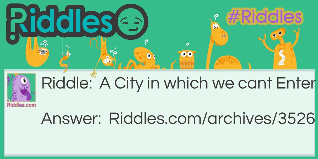 The City Riddle Meme.