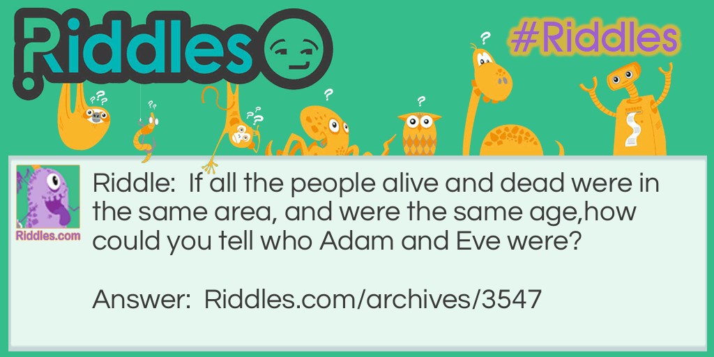 Adam and Eve Riddle Meme.