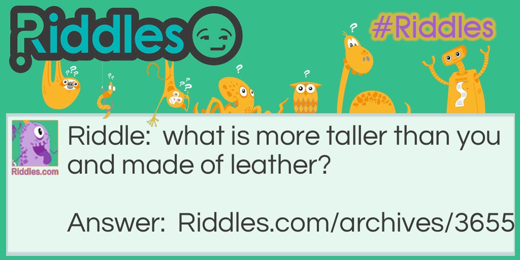 Leather riddle Riddle Meme.