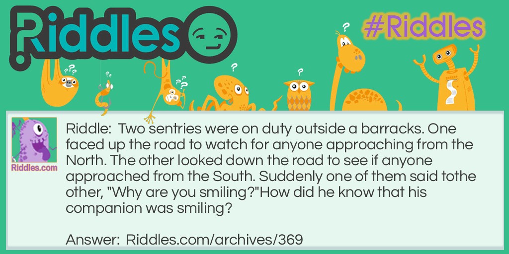 Sentries Riddle Meme.