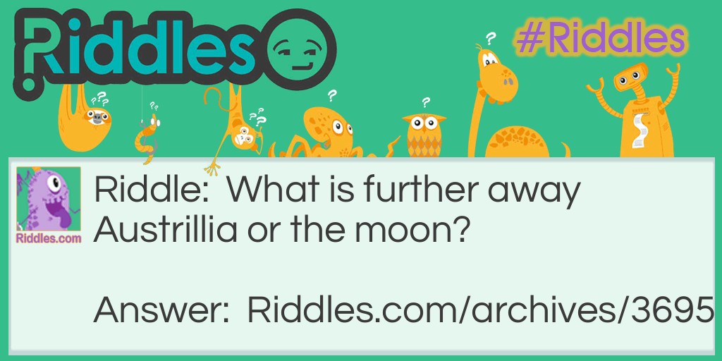 The moon Riddle Meme.