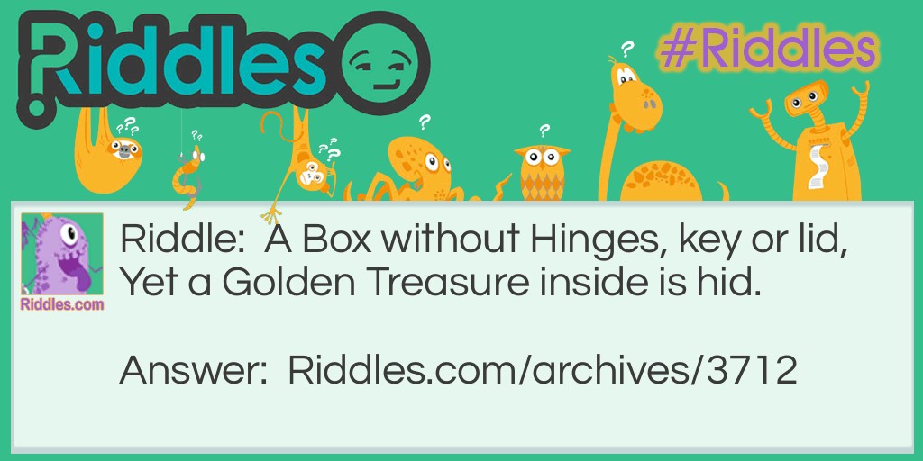 A Golden Treasure Riddle Meme.