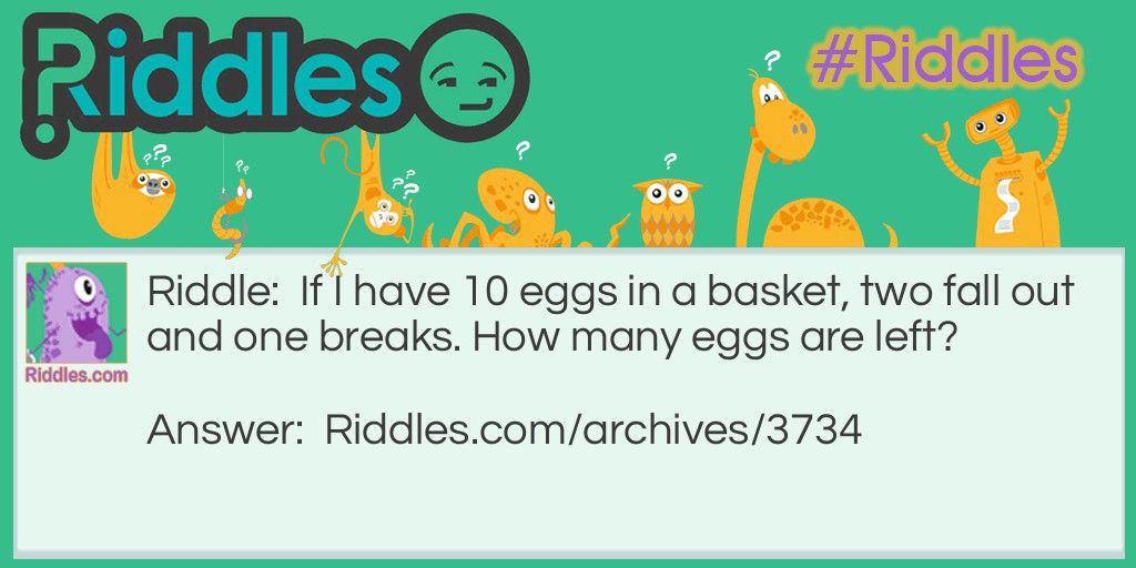 The Egg and the basket Riddle Meme.