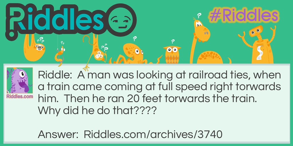 The man and the train Riddle Meme.