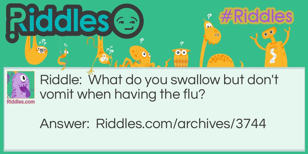 The Flu Riddle Meme.