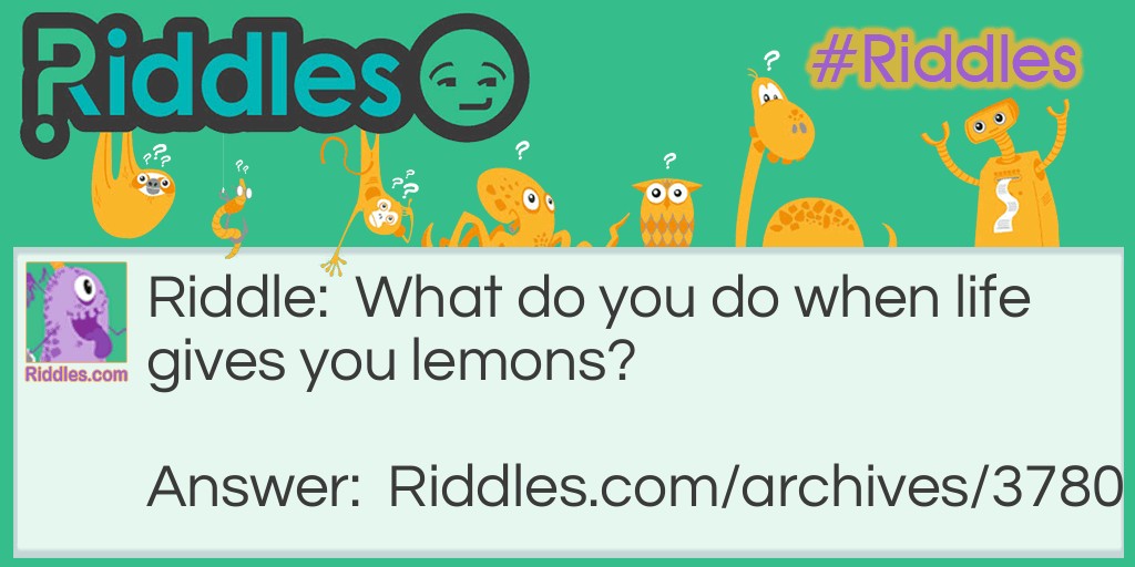 lemons Riddle Meme.