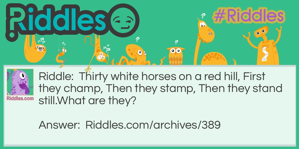 30 White Horses Riddle Meme.