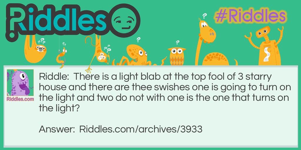 light blab Riddle Meme.