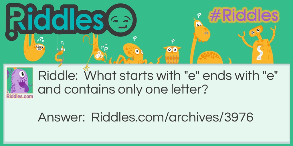 "E" Riddle Meme.