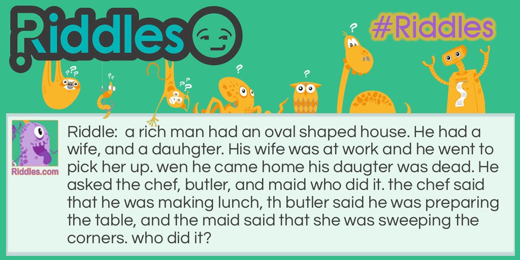 who did it? Riddle Meme.