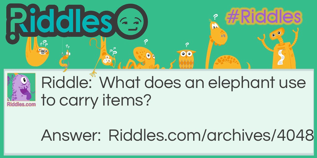 Elephant Carries Riddle Meme.