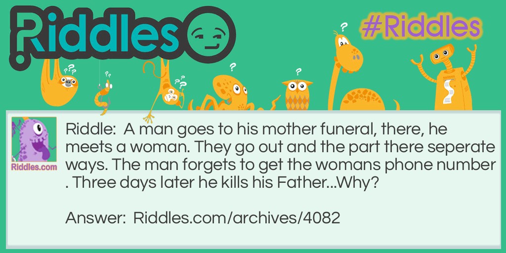 a Funeral Riddle Meme.