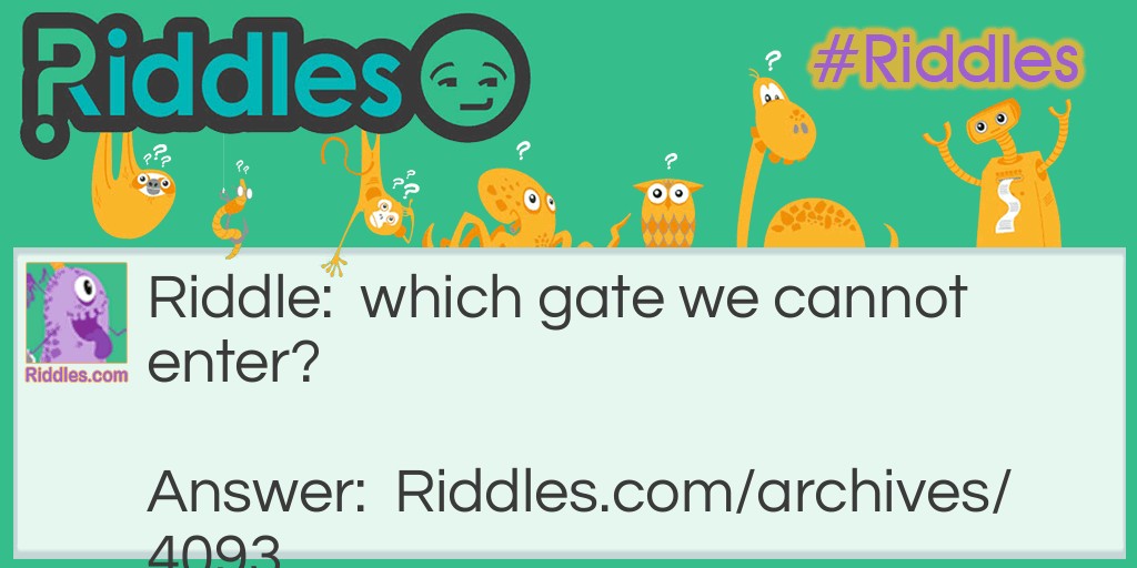 enter the gate Riddle Meme.