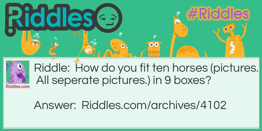 Ten Horses Riddle Meme.