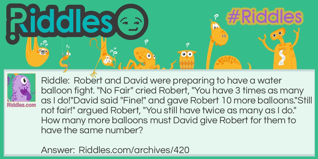 Water Balloons Riddle Meme.