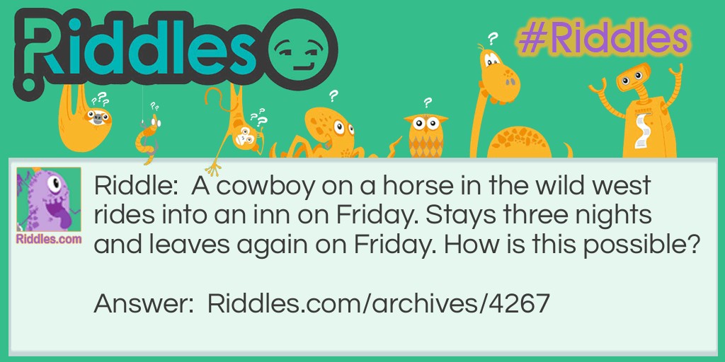 The Cowboy Riddle Meme.