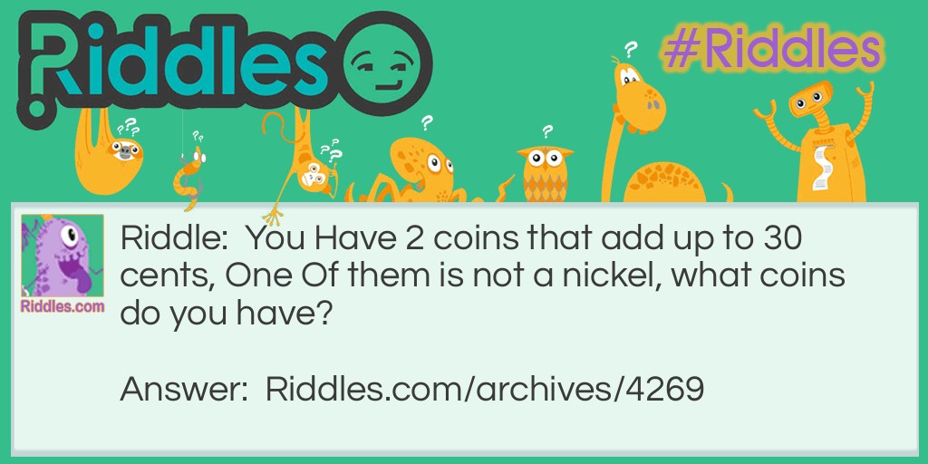 2 Coins Riddle Meme.