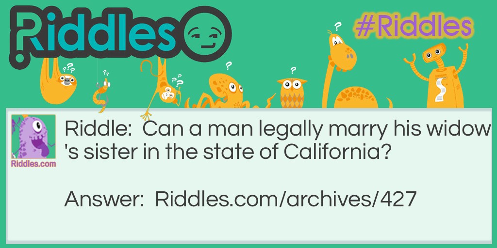 Legal Marriage Riddle Meme.