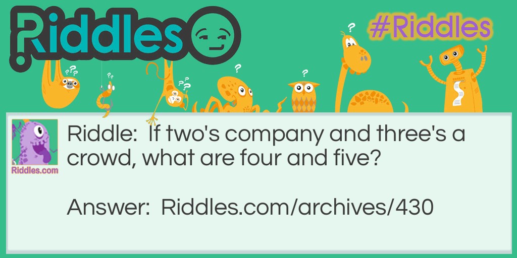 Two's a Company Riddle Meme.