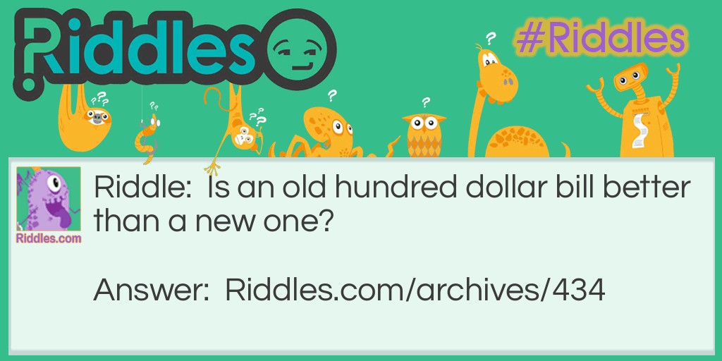 The Better Dollar Riddle Meme.