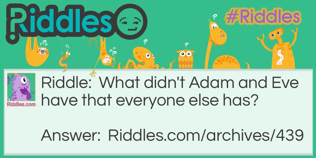 Adam and Eve Riddle Meme.