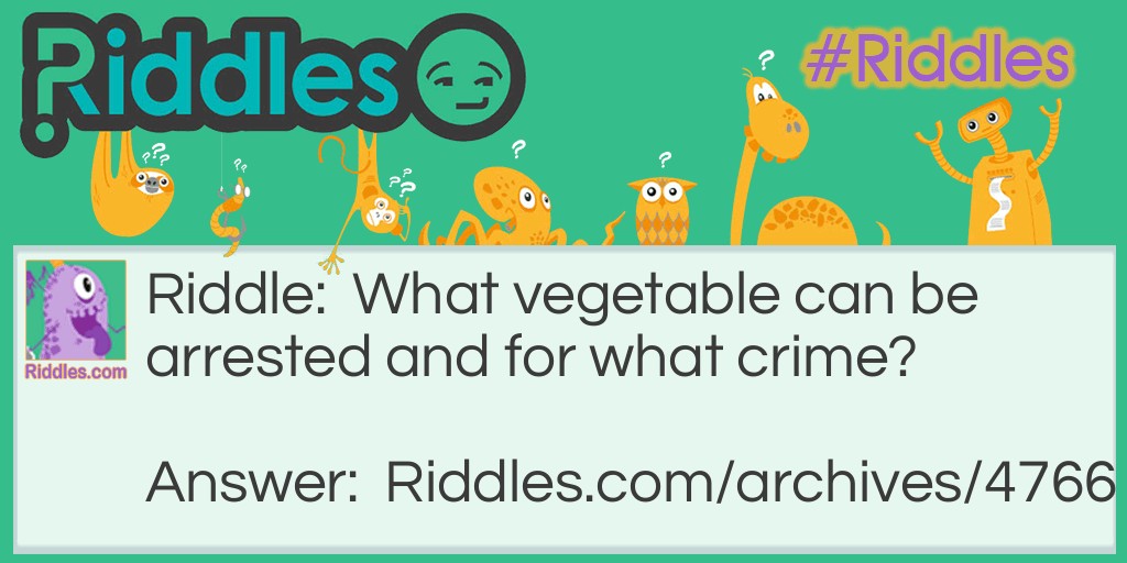 The Bad Veggie Riddle Meme.