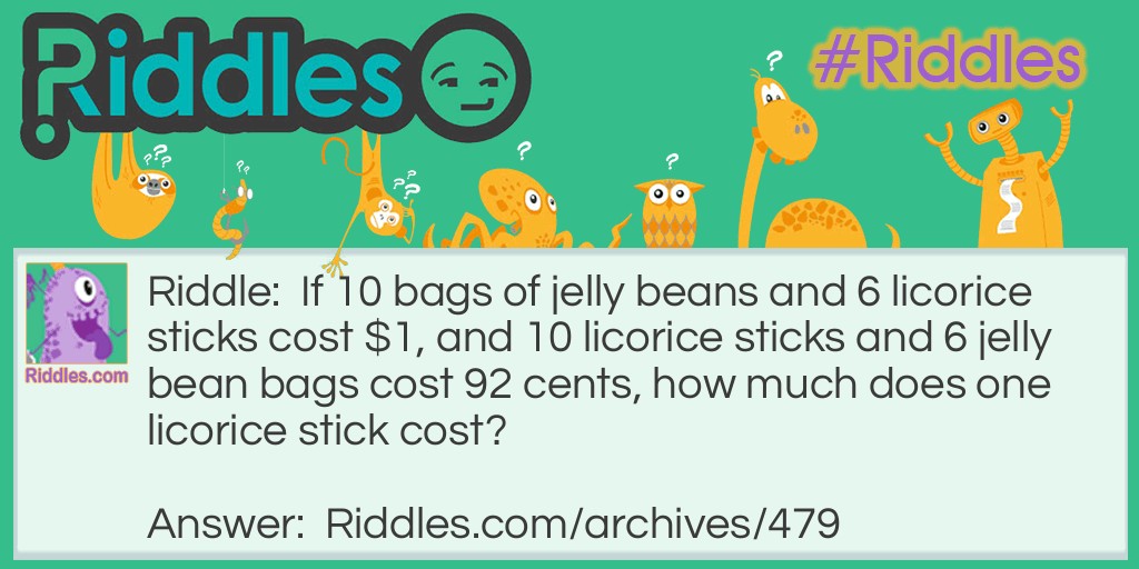 Jelly Beans and Licorice Sticks Riddle Meme.