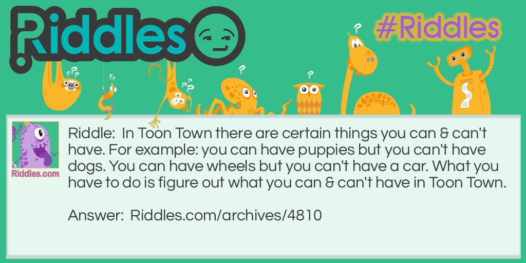 Toon Town Riddle Meme.