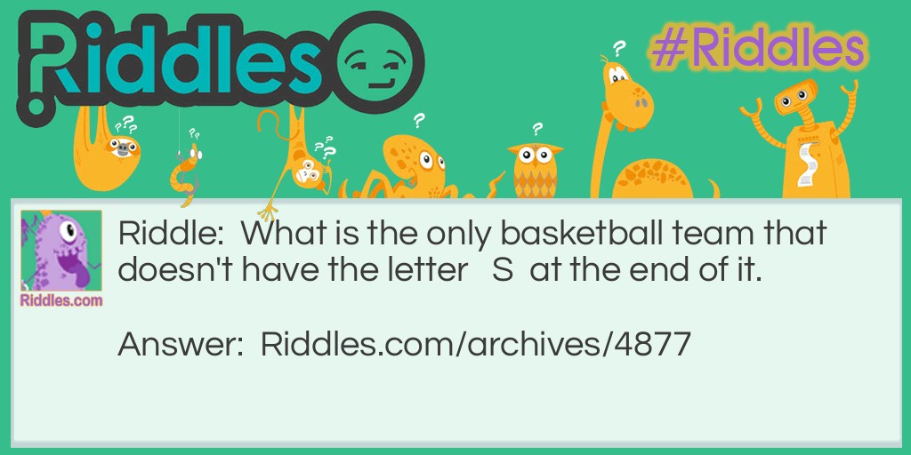 BasketBall Teams Riddle Meme.