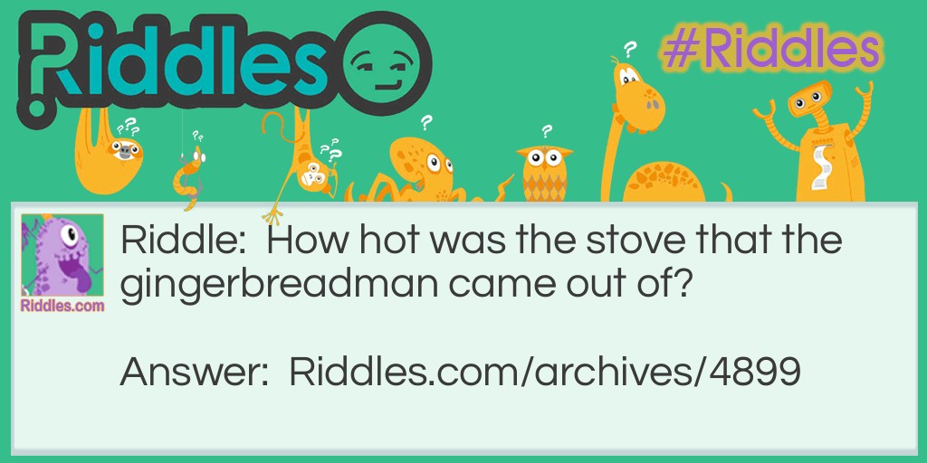 How Hot is the Stove Riddle Meme.