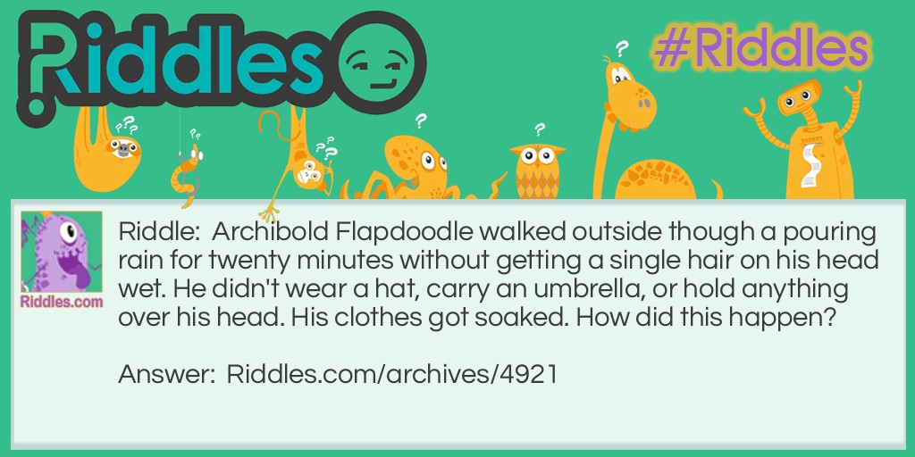 Archibald Flapdoodle Riddle Meme.