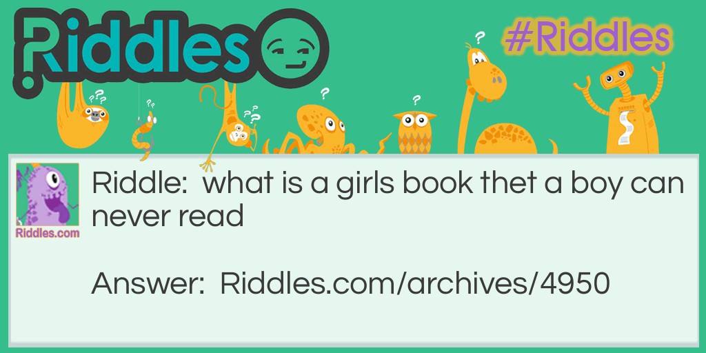 a girls book Riddle Meme.