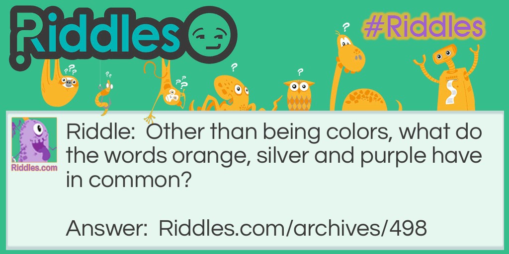 Orange, Silver and Purple Riddle Meme.