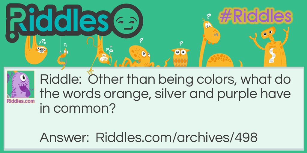Orange, Silver and Purple Riddle Meme.