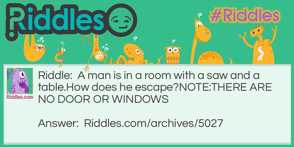 the great escape Riddle Meme.