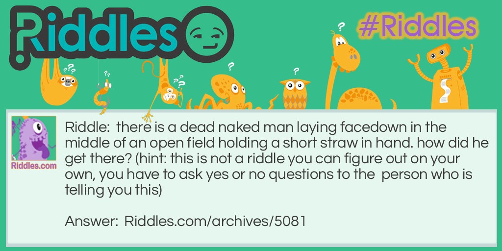 dead mans mystery Riddle Meme.