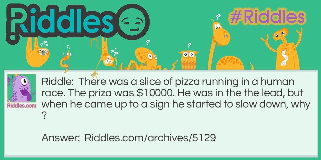 Running pizza Riddle Meme.