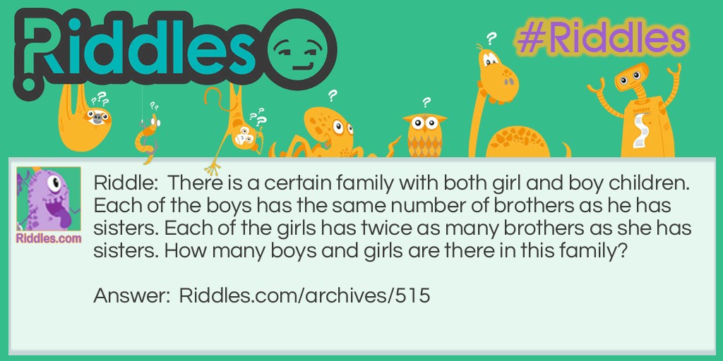 Brothers and Sisters Riddle Meme.