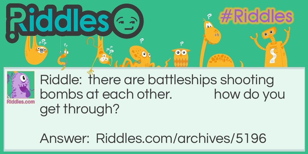 battleships Riddle Meme.