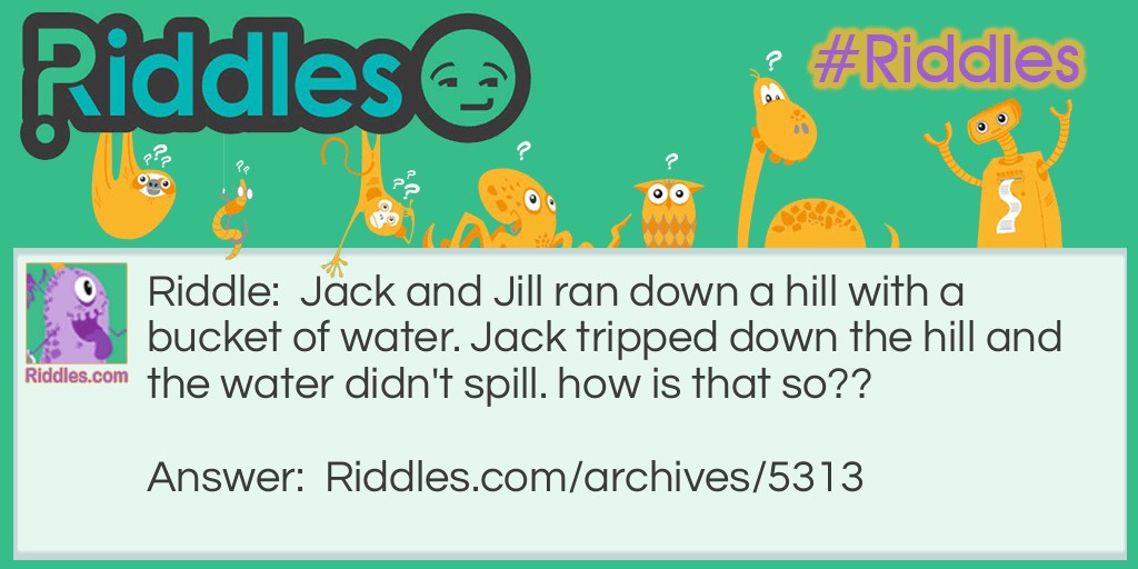 Jack and Jill Riddle Meme.