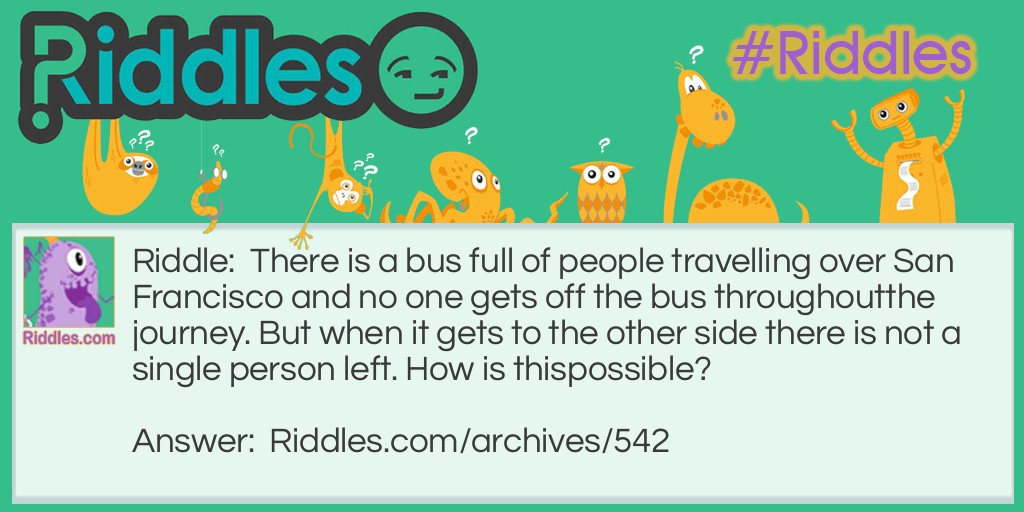 Full Bus Riddle Meme.