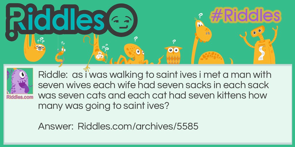 saint ives Riddle Meme.