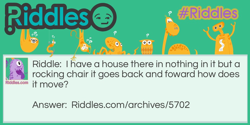 The rocking chair Riddle Meme.