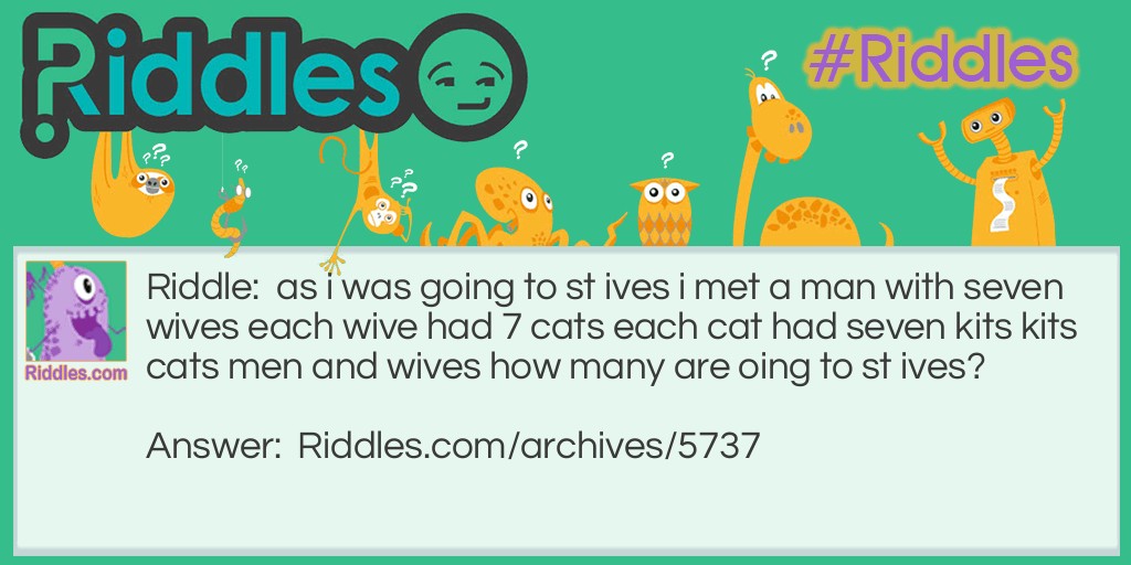 st ives Riddle Meme.