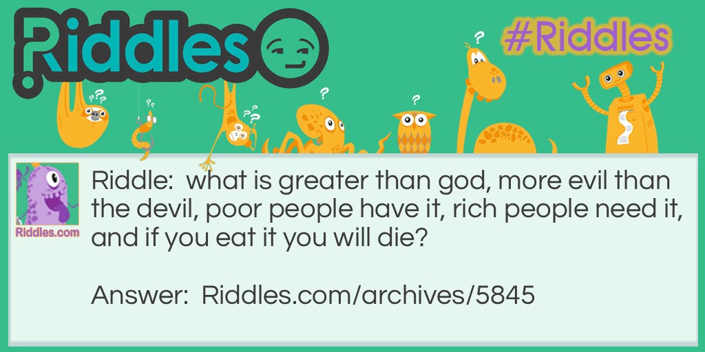 kids know thisdo you? Riddle Meme.