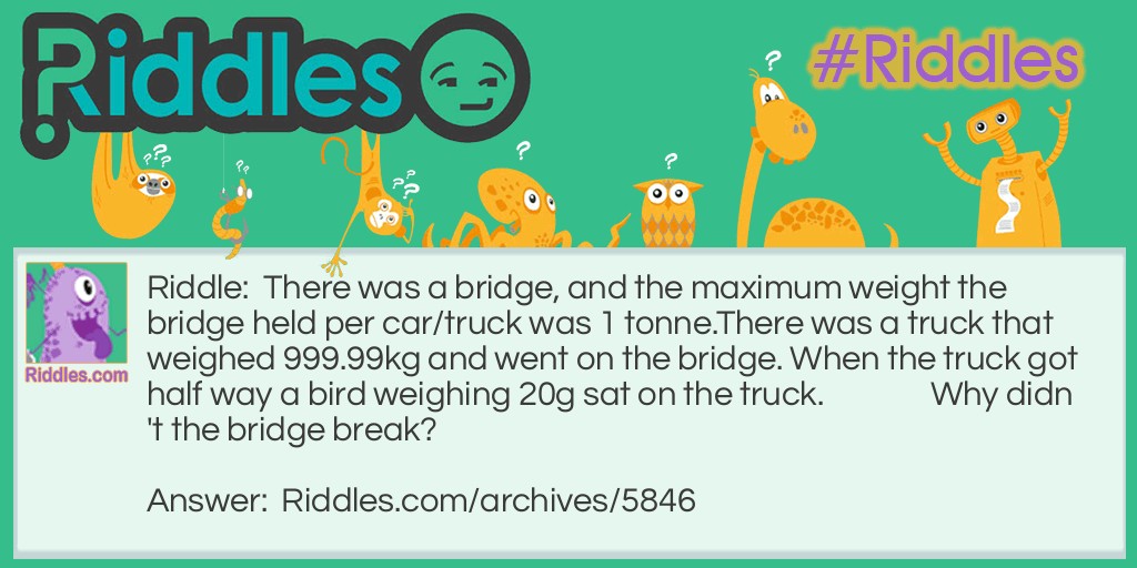 1 Tonne Bridge Riddle Meme.