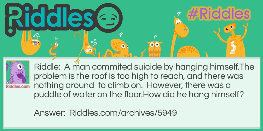Hanged Man Riddle Meme.